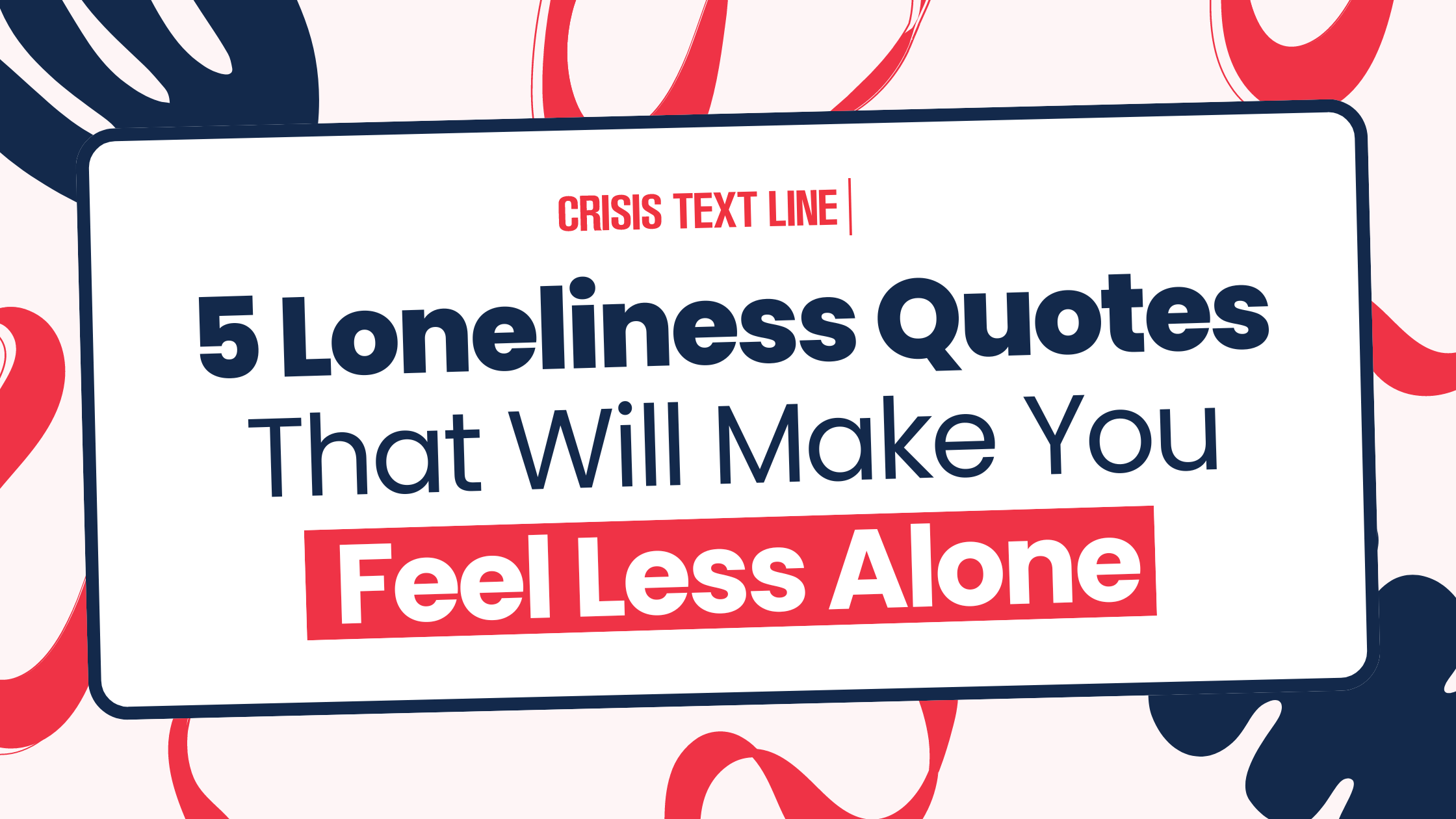 5 loneliness quotes that will make you feel less alone